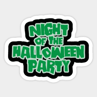 Night of the Halloween Party Sticker